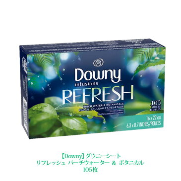 あす楽【Downy】ダウニーシート リフレッシュ バーチウォーター ＆ ボタニカル 105枚乾燥機用シート 爽快で活力のある香り【輸入洗剤】