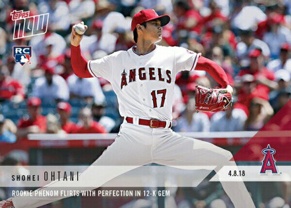 大谷翔平 #53 本拠地初登板12奪三振勝利カード Rookie Phenom Flirts With Perfection In 12-K Gem - Shohei Ohtani - 04/08/2018 TOPPS NOW® CARD