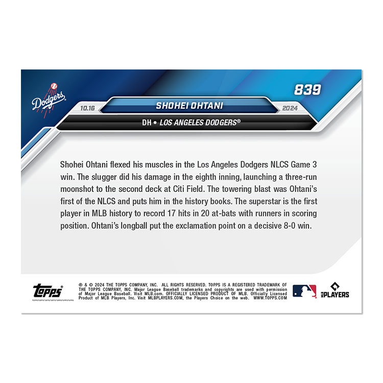 大谷翔平 #839 NLCSで特大のホームランを打った記念カード- Blasts Moonshot For 1st Career NLCS HOME RUN Shohei Ohtani 2024 Topps Now Card 11/13入荷