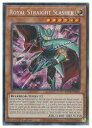 【遊戯王 英語版】Royal Straight Slash(S)(1st)(ロイヤル・ストレート・スラッシャー)◇シークレットレア(3)