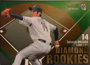 BBM2013 ベースボールカード ファーストバージョン DIAMOND ROOKIES No.DR08 増田達至