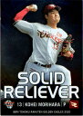 BBM2020 東北楽天ゴールデンイーグルス SOLID RELIEVER No.SR1 森原康平