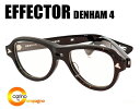 エフェクター メガネ メンズ EFFECTOR DENHAM エフェクター デンハム4 眼鏡　メガネ