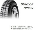 〇〇新品 ダンロップ SP229 小型トラック用 チューブタイプ 6.50R16 10PR 6桁コード(217853）