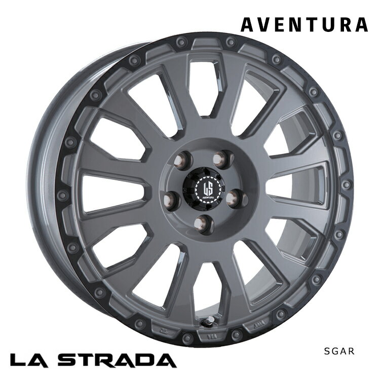 送料無料 ラストラーダ アヴェンチュラ 6J-16 +40 4H-100 新品 LA-STRADA AVENTURA (SGAR) (16インチ) 4H100 6J+40 (1本/2本/4本)