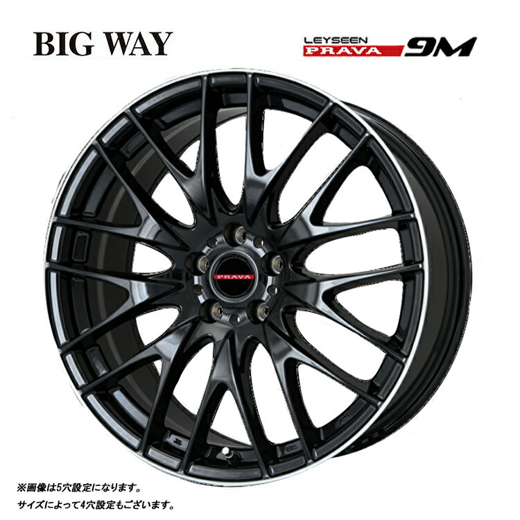 送料無料 ビッグウェイ レイシーン プラバ9M 8J-19 +45 5H-114.3 Leyseen PRAVA 9M (19インチ) 5H114.3 8J+45【4本セット 新品】