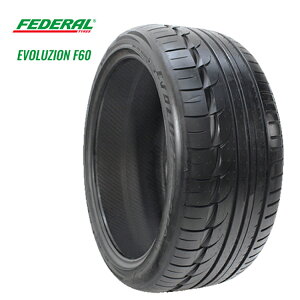 送料無料 フェデラル エボリューション F60 (1本/2本/4本) サマータイヤ FEDERAL EVOLUZION F60 255/30R20 255 30 20 (20インチ)