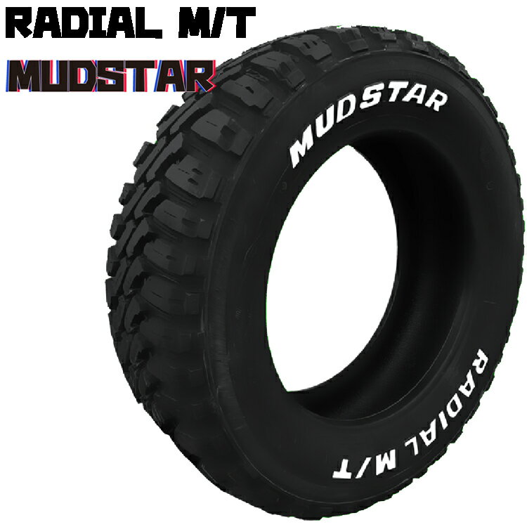 送料無料 マッドスター ラジアルエムティー (1本/2本/4本) 夏 サマータイヤ MUDSTAR RADIAL M/T 245/65R17 111T WL (17インチ)