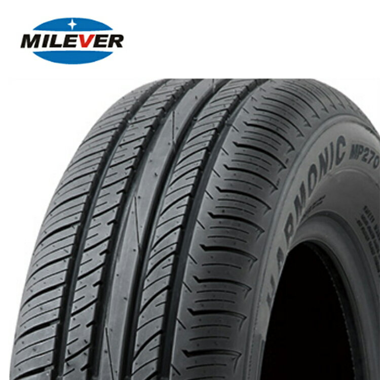 送料無料 ミレバー ハーモニックMP270 (1本/2本/4本) サマータイヤ MILEVER TIRE ハーモニックMP270 205/55R16 205 55 16 (16インチ)