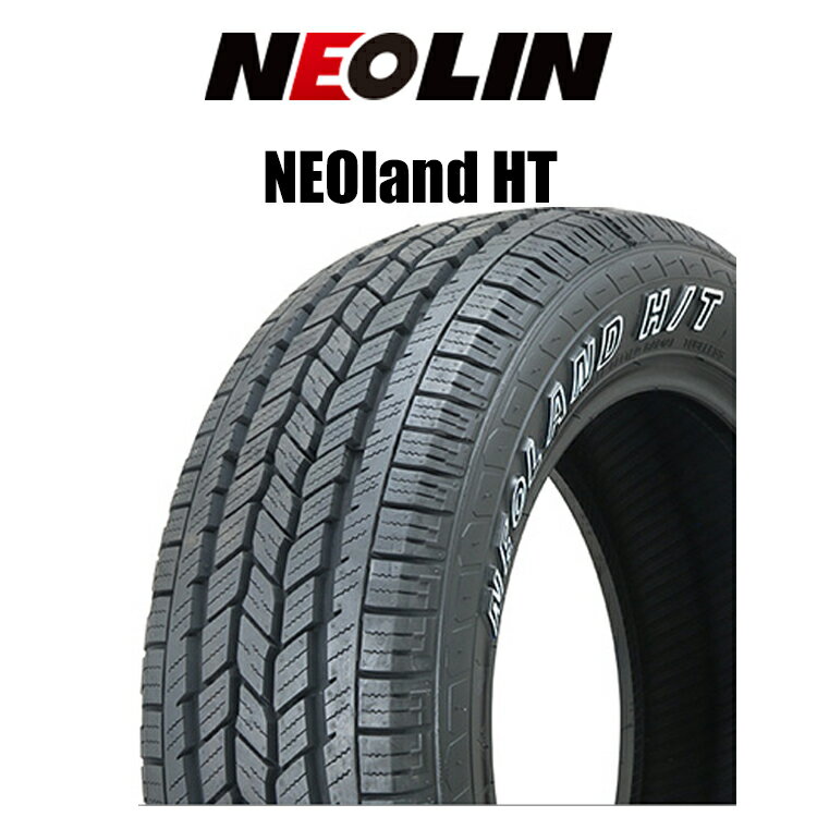 送料無料 ネオリン ネオランド HT (1本/2本/4本) サマータイヤ NEOLIN Neoland HT OWL 215/70R16 215 70 16 (16インチ)