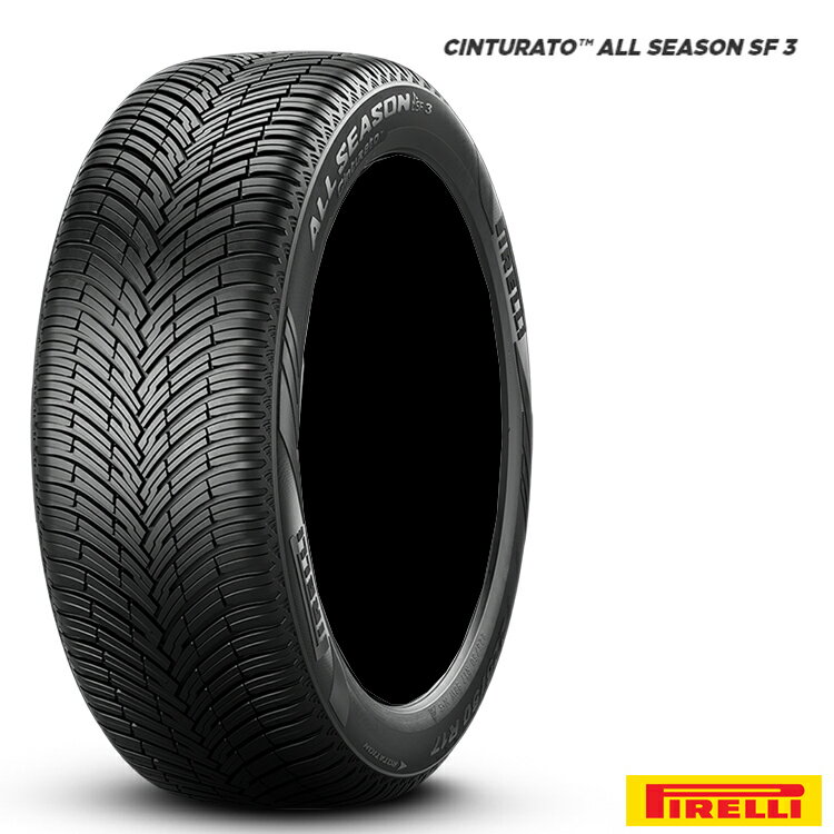 送料無料 ピレリ チントゥラート オールシーズン エスエフスリー (1本/2本/4本) オールシーズン PIRELLI CINTURATO ALL SEASON SF3 235/45R17 97Y XL (17インチ)