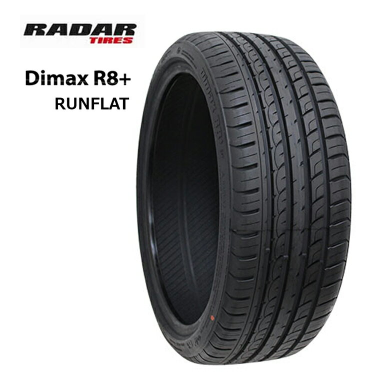 送料無料 レーダー ディーマックス R8+ ランフラット (1本/2本/4本) サマータイヤ RADAR Dimax R8+ RUNFLAT 255/50R19 255 50 19 (19インチ)