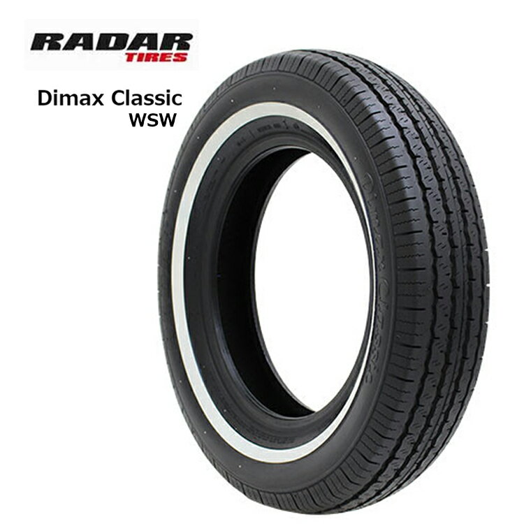 送料無料 レーダー ディーマックス クラシック.WSW (1本/2本/4本) サマータイヤ RADAR Dimax Classic.WSW 185/70R14 185 70 14 (14インチ)