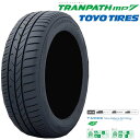 送料無料 トーヨータイヤ トランパス エムピーセブン (1本/2本/4本) ミニバン専用タイヤ TOYO TRANPATH mp7 205/60R16 205 60 16 (16インチ)