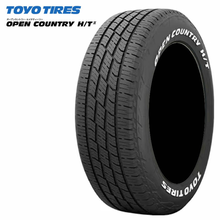 送料無料 トーヨータイヤ オープンカントリー H/T II ホワイトレター (1本/2本/4本) 夏 タイヤ TOYO TIRES OPEN COUNTRY H/T II WL 215/60R17 96H (17インチ)
