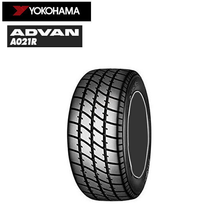 送料無料 ヨコハマタイヤ アドバン A021R (1本/2本/4本) モータースポーツ用タイヤ YOKOHAMA ADVAN A021R 185/70R13 185 70 13 (13インチ)