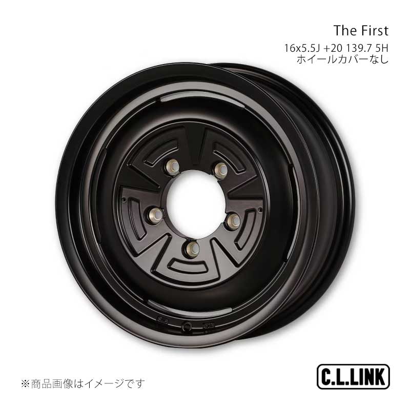 C.L.LINK シーエルリンク The First 16x5.5J +20 139.7 5H ホイールカバーなし マットブラック TF165513975MB