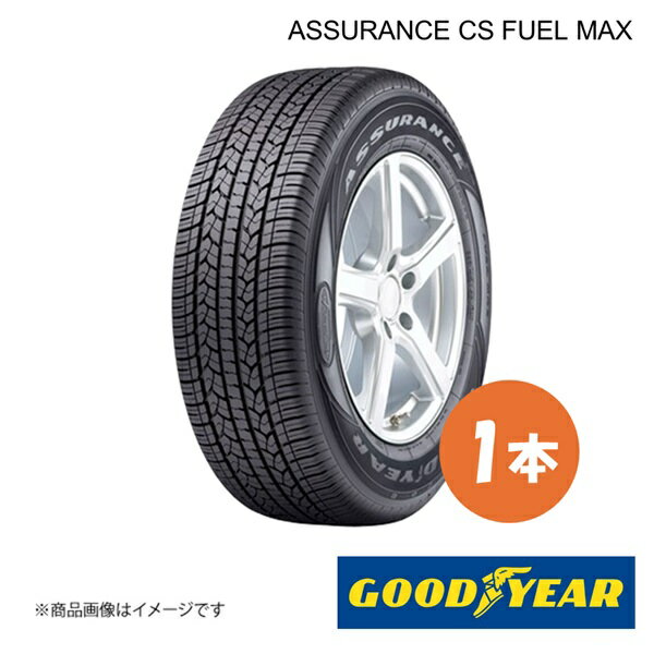 GOODYEAR グッドイヤー 新車装着タイヤ ASSURANCE CS FUEL MAX ニッサン エクストレイル 225/65R17 102H 前後共通 1本 5600100