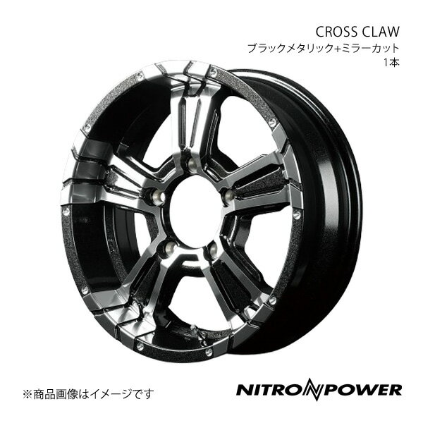 NITRO POWER/CROSS CLAW ジムニー 64系 アルミホイール1本【16×5.5J 5-139.7 INSET20 ブラックメタリック+ミラーカット】