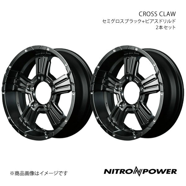 NITRO POWER/CROSS CLAW ジムニーシエラ 74系 アルミホイール2本セット【16×6.0J 5-139.7 INSET-5 セミグロスブラック+ピアスドリルド】