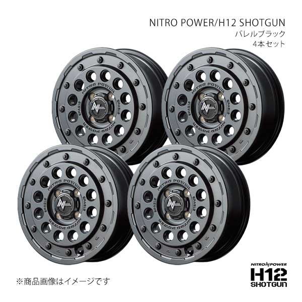 NITRO POWER/H12 SHOTGUN ムーヴ/ムーヴカスタム LA100系 アルミホイール4本セット【14×4.5J 4-100 INSET45 BBK】L17244543345030N×4