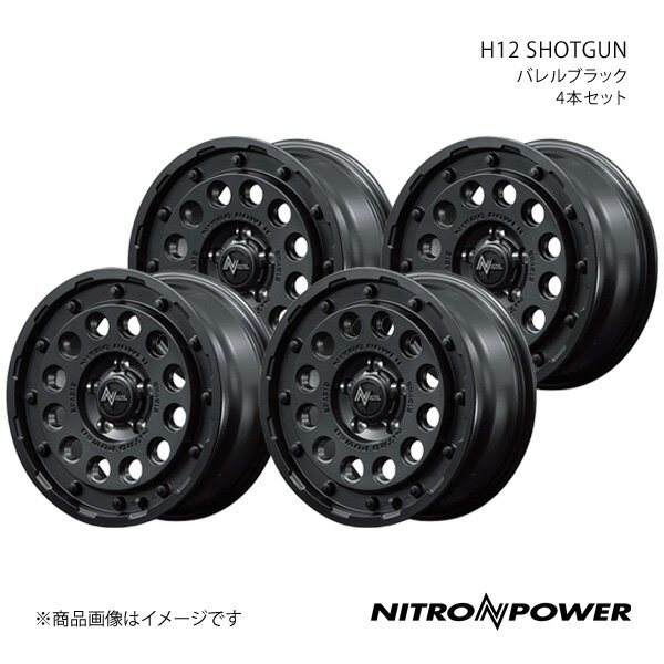 NITRO POWER/H12 SHOTGUN ノア/ヴォクシー 90系 アルミホイール4本セット【16×7.0J 5-114.3 INSET40 バレルブラック】