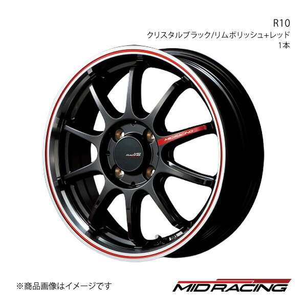 MID RACING/R10 ノート/ノートe-POWER 13系 アルミホイール1本【17×7.0J 4-100 INSET45 クリスタルブラック/リムポリッシュ+レッド】