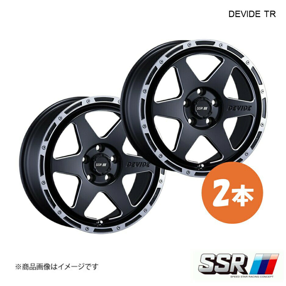 SSR エスエスアール DEVIDE TR-6 ホイール 2本 HS ANF10 250h【17×7.0J 5-114.3 INSET32 フラットブラックポリッシュ】