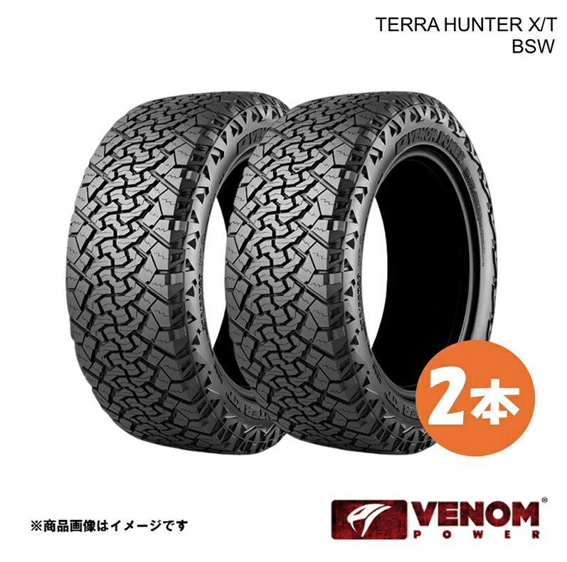 VENOM POWER ヴェノムパワー SUVタイヤ 2本 テラハンターX/T 285/55R20 122/119S BSW(ブラックサイドウォール) 285 55 20 アメリカン 本格クロカンタイヤ