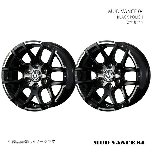 乐天商城 - MUD VANCE 04 マッドヴァンス ゼロフォー ホイール 2本セット 0038928×2 【17×6.5J 6-139.7 INSET38 BLACK POLISH】