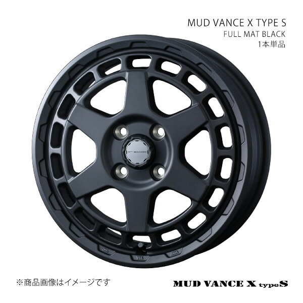 MUD VANCE X TYPE S マッドヴァンス エックス タイプエス ホイール 1本単品 0041591 【14×5.0J 4-100 INSET30 FULL MAT BLACK】