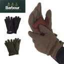 楽天Carre 楽天市場店バブアー BARBOUR メンズ COALFORD FLEECE GLOVES 手袋 グローブ フリース ギフト プレゼント キャンプ 防寒 キャンプ 夫 彼氏 ブランド