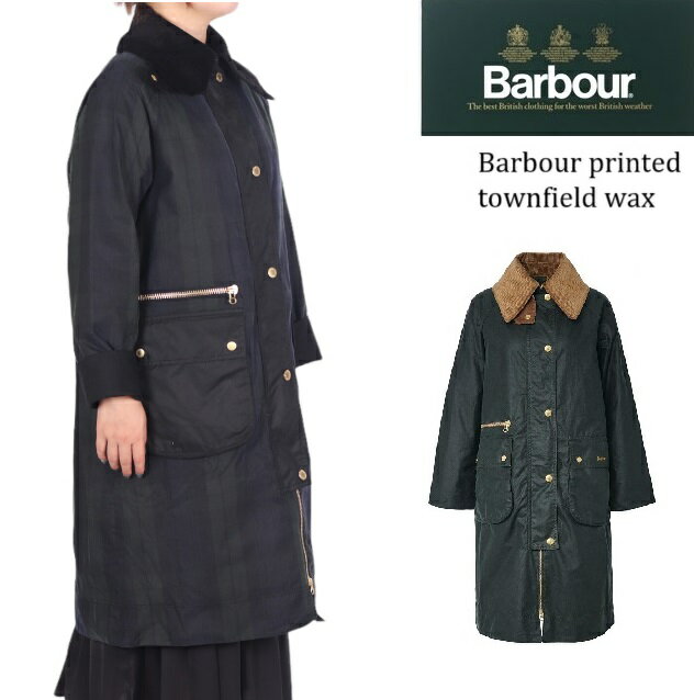 BARBOUR バブアー barbour printed townfield wax レディース オイルドジャケット LWX1330 LWX1332 アウター 撥水 防水オイル ジップア..