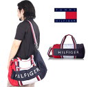 TOMMY HILFIGER トミー ヒルフィガー バッグ メンズ ボストンバッグ ショルダーバッグ ダッフルバッグ ドラムバッグ 斜め掛け 2way スポーツ 旅行 アウトドア