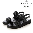 BRADOR ブラドール レディース イントレチャート サンダル クロス 本革 レザー 牛革 シンプル 夏 シューズ 靴 カジュアル 革サンダル レザーサンダル クロスサンダル ボッテガヴェネタ好きにも