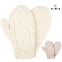 aran woollen mills アランウーレンミルズ アイリッシュウール ミトン 手袋 ケーブル アイルランド製 メンズ レディース プレゼント 妻 彼女 アラン ニット