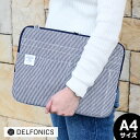 【5月10日はP最大10倍祭♪】インナーキャリング ヒッコリー A4 パソコンケース ノートPC ケース DELFONICS デルフォニックス キャンバス 13インチまでのPC/タブレット収納可 MacBook Pro PCバッグ 収納ケース クッションケース 持ち手付き PCケース(2)