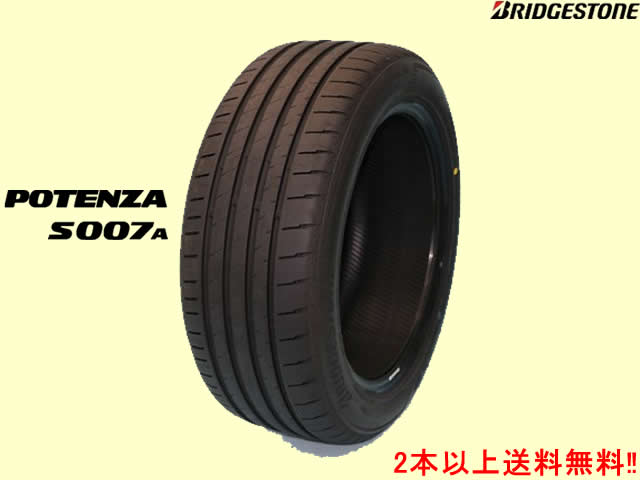 ブリヂストン ポテンザS007A　285/25R20 93Y XL　1本価格