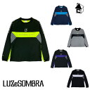 SINGLE FACE LIGHT TRAINING TOP ルースイソンブラ LUZeSOMBRA〈 サッカー フットサル ゲームシャツ ロングプラシャツ ユ...