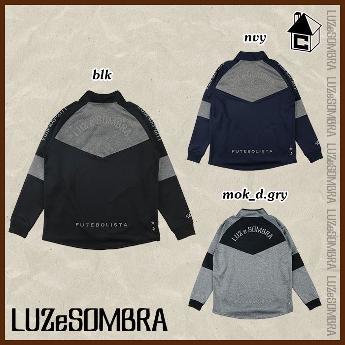 SINGLE FACE JERSEY HALFZIP TOP ルースイソンブラ LUZeSOMBRA〈 サッカー フットサル　ハーフジップ 新型 ジャージ プレー 移動着 〉L1232052 3