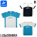 Jr MONTE PRA-SHIRT ルースイソンブラ LUZeSOMBRA〈 サッカー フットサル プラシャツ ジュニア ユニフォーム ゲームシャツ 子供用 ...