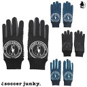 サッカー ジャンキー フィールドグローブ サッカージャンキー Soccer Junky CP24D70