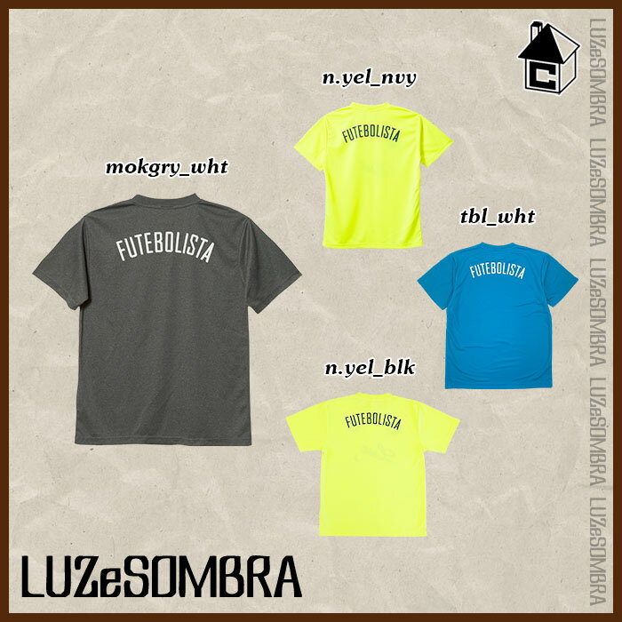 LUZ e SOMBRA/LUZeSOMBRA【ルースイソンブラ】STANDARD PRA-SHIRT〈サッカー フットサル ゲームシャツ プラTシャツ ユニフォーム〉F1811023通販セール サッカー 用品 セール