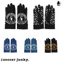 【 ポイント 2倍 】Soccer Junky【サッカージャンキー】フィールドグローブ〈サッカー フットサル アクセサリー 防寒具 手袋 スマホ対応 パンチ力+...