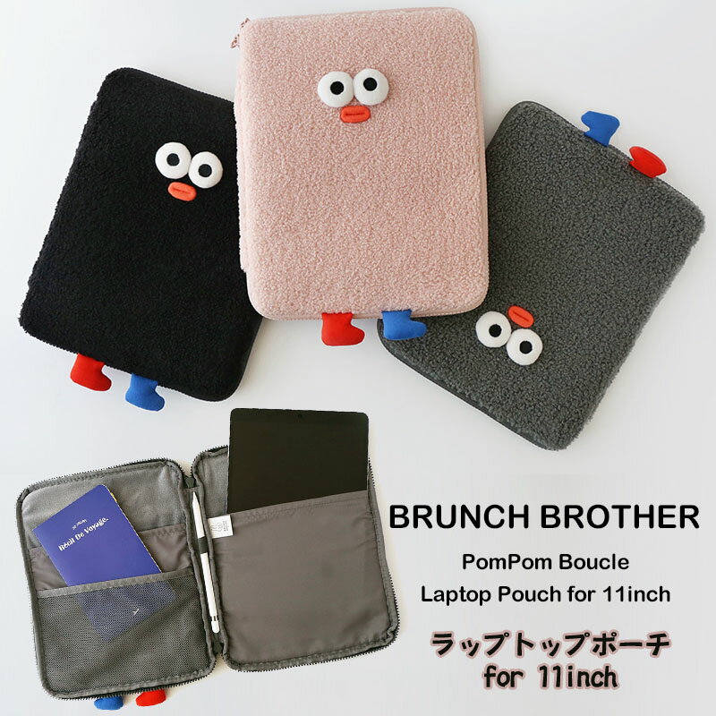 タブレットケース かわいい Brunch Brother 11インチ ノートPCケース 韓国 ポーチ ノート iPad Pro バッグ ラップトップケース カバー トースト シリコン 正規品 公式グッズ かわいい プレゼント ポケット ギフト 持ち運び 【全国一律送料無料】 ブランチブラザー 小物入れ