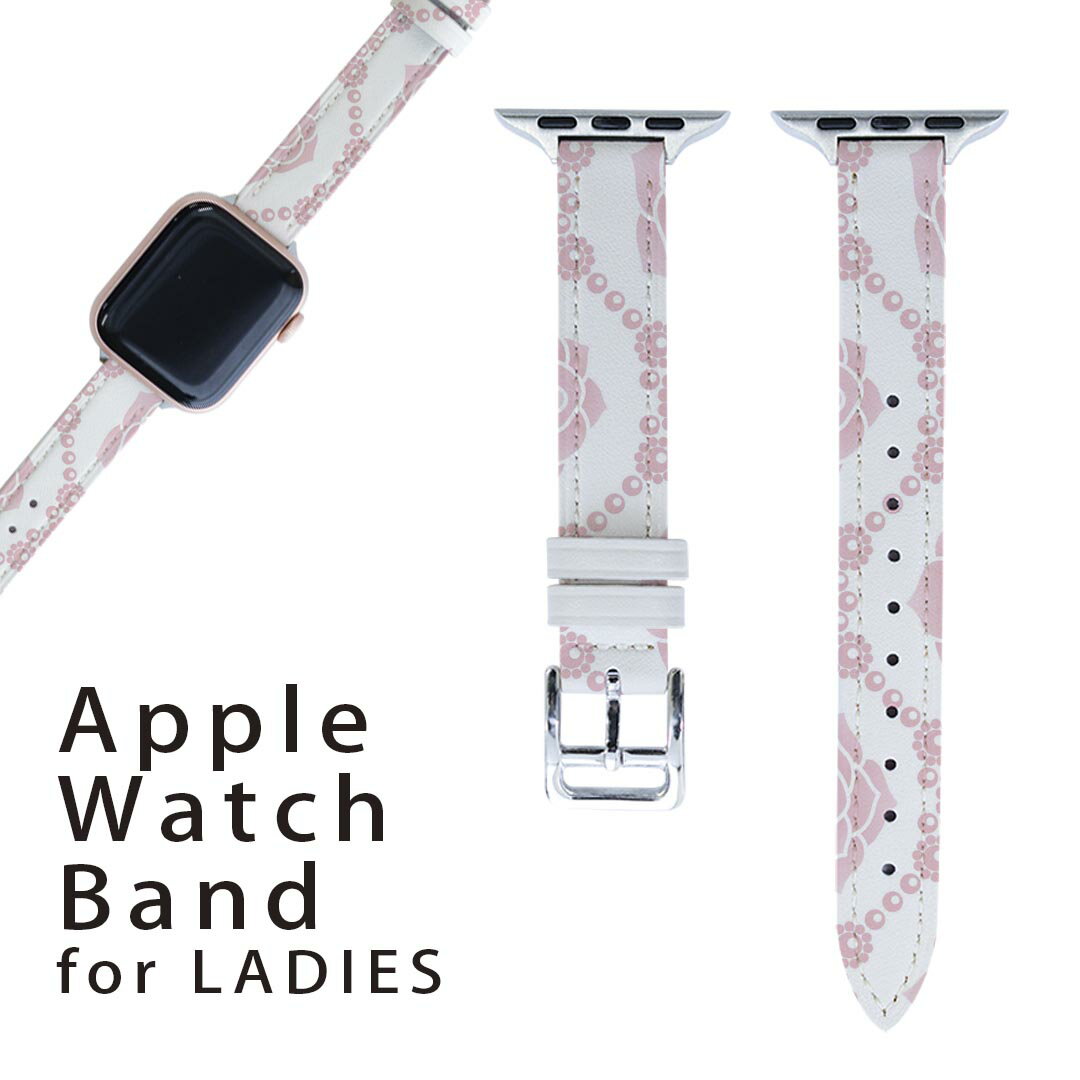 アップルウォッチ 用 バンド Apple Watch 用 取替 レザー ベルト 女性 38mm 40mm 41mm レディース AppleWatch用 全シリーズ対応 初代・Series2・Series3・Series4・Series5・Series6・Series7・SE 対応 005722 花 模様