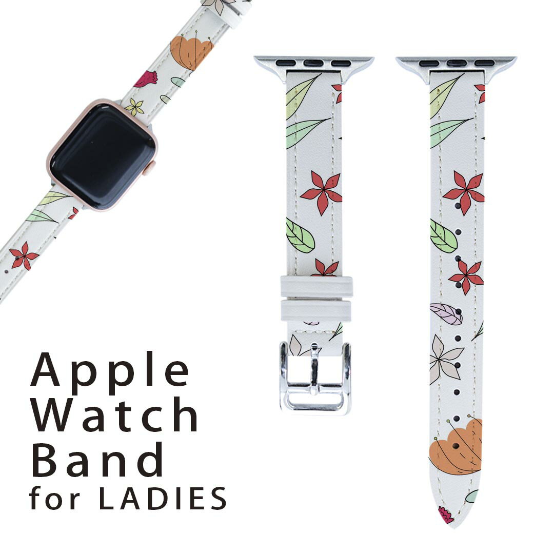 アップルウォッチ 用 バンド Apple Watch 用 取替 レザー ベルト 女性 38mm 40mm 41mm レディース AppleWatch用 全シリーズ対応 初代・Series2・Series3・Series4・Series5・Series6・Series7・SE 対応 011847 花柄　模様　かわいい