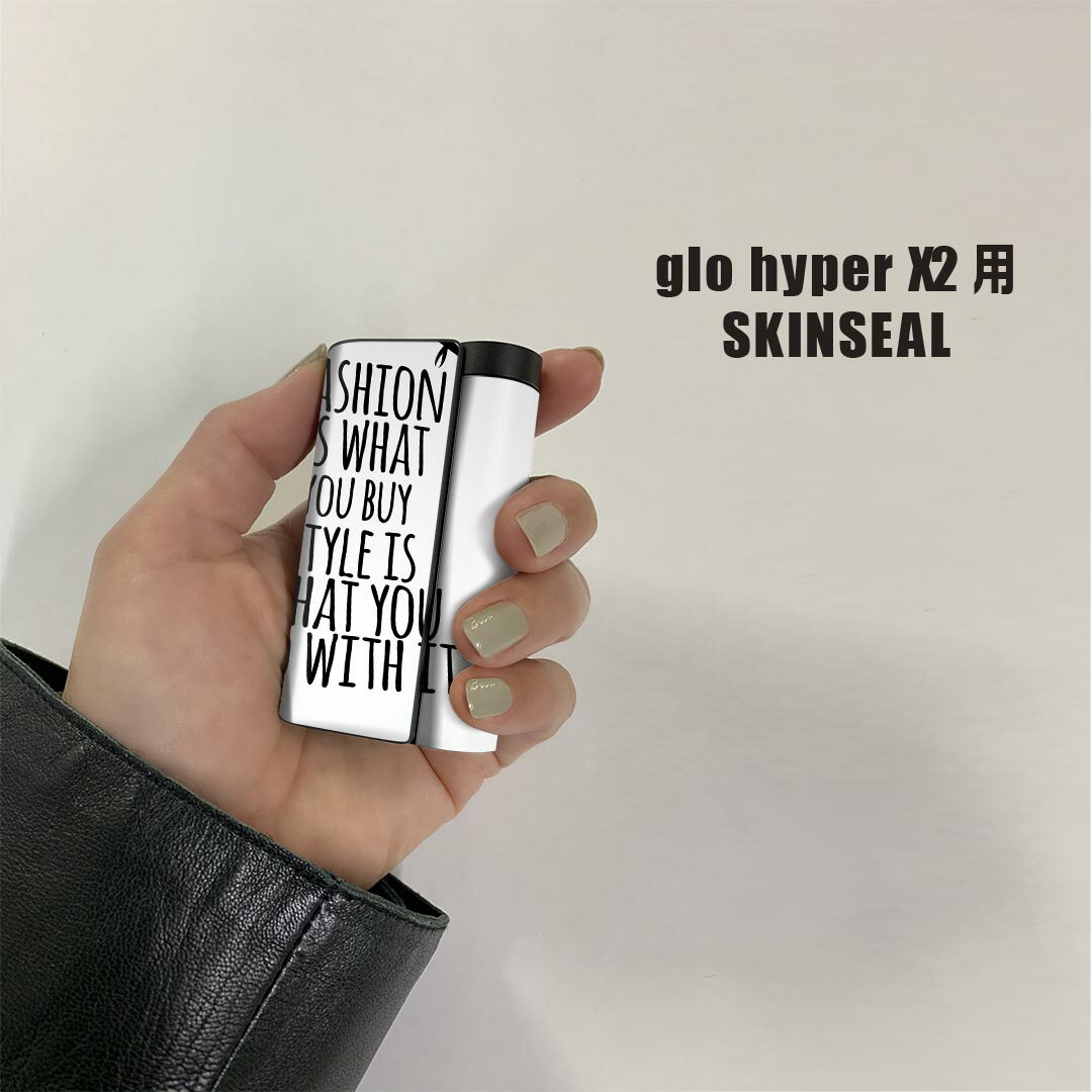 glo hyper x2 専用 デザインスキンシール 全面 フルセット カバー ケース 保護 グロー グロウ ステッカー デコ アクセサリー 電子たばこ 010044 おしゃれ　英語　ファッション 2