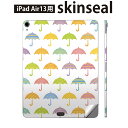 iPad Air13 用 スキンシール アイパッド エア 13インチ 対応 全面スキンシール フル 背面 側面 保護シール 人気 カラフル 模様 イラスト 傘 雨 008156