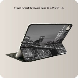 Smart Keyboard Folio 用 スキンシール 11インチ iPad Pro用 第1-4世代 iPad Air 第4-5世代 対応 全面スキンシール フル 前面 背面 保護シール 人気 011331 夜景　写真　モノクロ